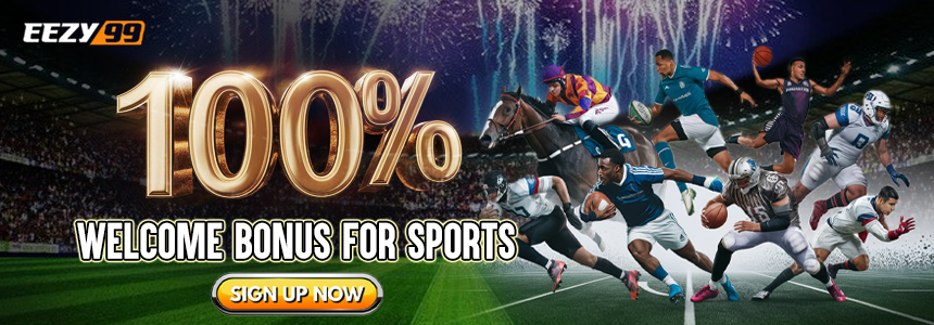 100% WELCOME BONUS FOR SPORTS